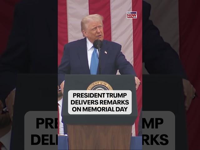 President Donald Trump delivered remarks at Arlington National Cemetery on Memorial Day