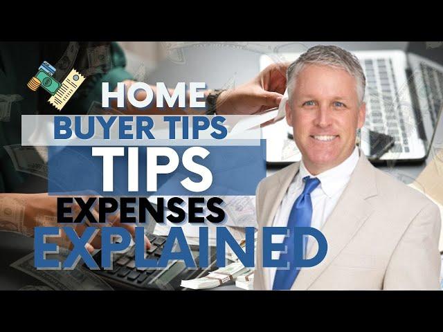 Buyer Expenses When Purchasing a Home | Essential Tips for Homebuyers Naples Florida + other areas