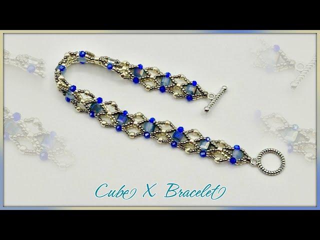 Cube X Bracelet Tutorial