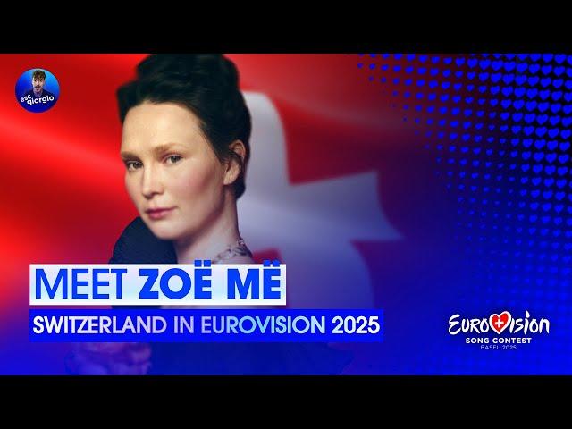 Eurovision 2025: Meet - ZOË MË - Switzerland 