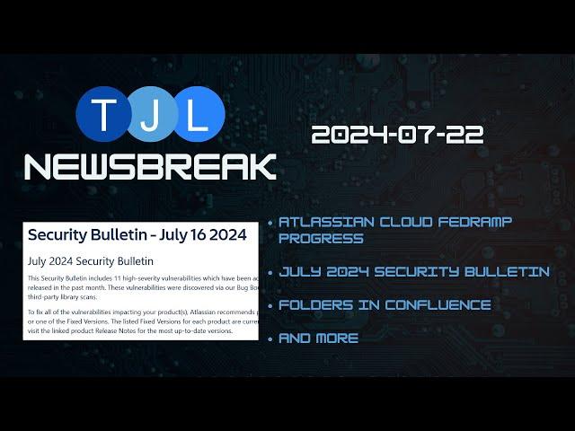 TJL:Newsbreak 2024.07.22