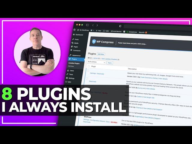 My 8 ESSENTIAL WordPress Plugins