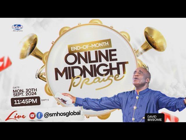 End of Month Online Midnight Praise | Monday, 30th September 2024