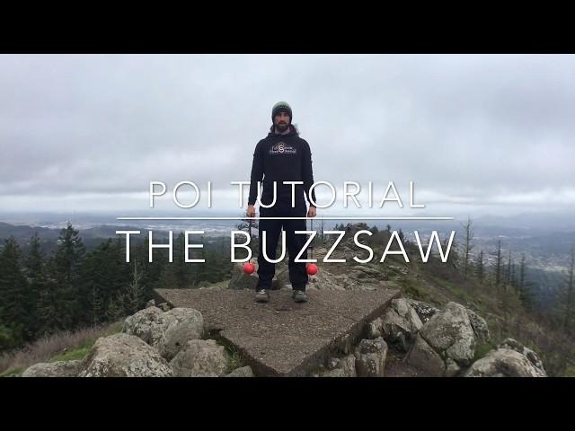 Poi Tutorial 10 - The Buzzsaw - Full Circle Phenomenal