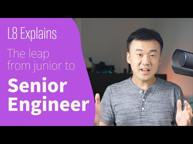 L8 Explains The Leap From Junior To Senior Software Engineer