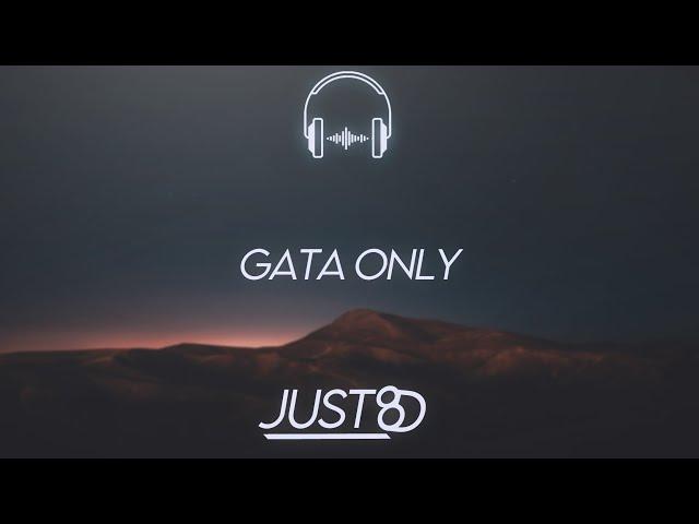 FloyyMenor FT Cris MJ - GATA ONLY (8D Audio)