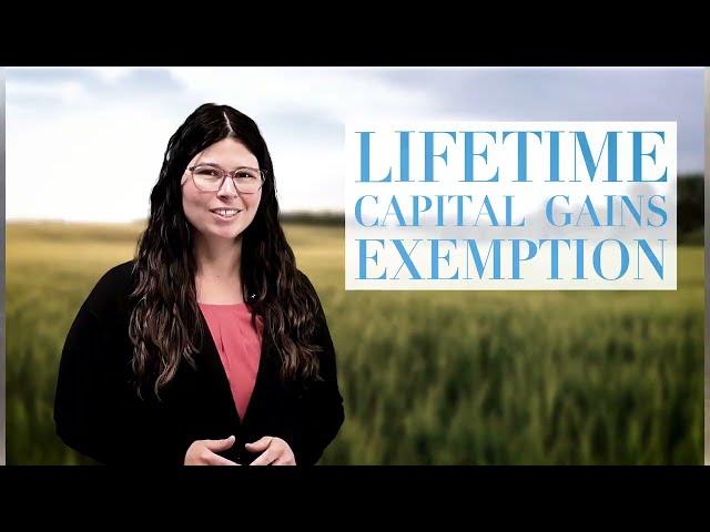 Maximize Your Lifetime Capital Gains Exemption (LCGE)