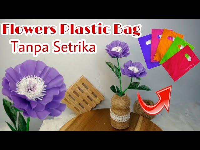 DIY Flower Plastic Bag || Bunga Plastik Kresek || Kresek Bekas