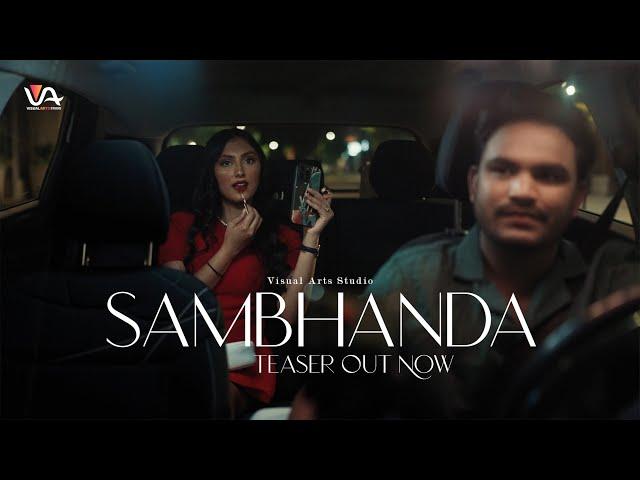 Sambhanda: Teaser  Out Now |  Neekesh Kadariya | Snehshree| Anisha& Bikram |  Visual Arts Studio