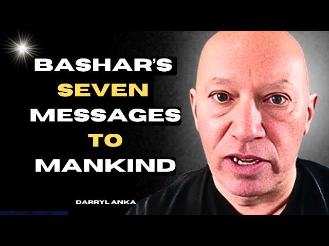 BASHAR: This is ALL YOU NEED for Survival! | Darryl Anka