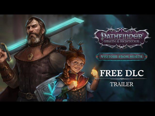 FREE DLC Trailer Visitors from Morta | Pathfinder: Wrath of the Righteous