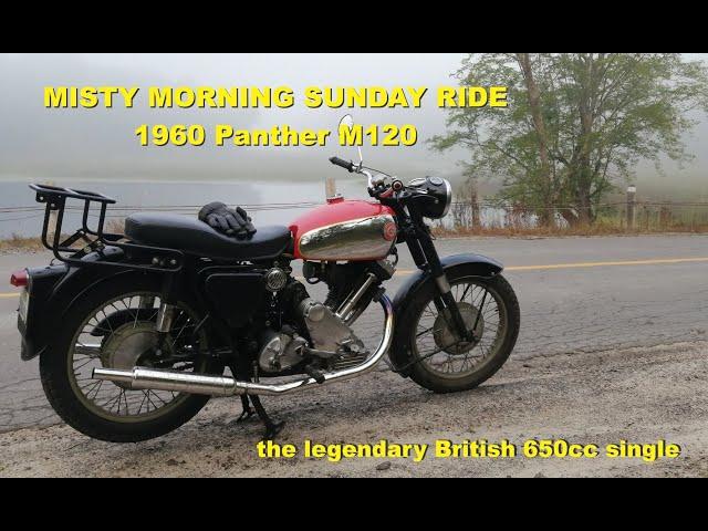 Misty Morning Sunday Ride: 1960 Panther M10 Classic British 650cc Single