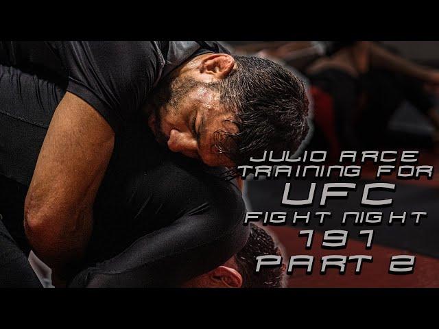 Julio Arce Talks Training For UFC Fight Night 191 | Part 2