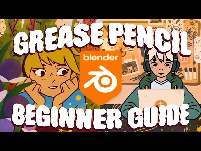 EVERYTHING You Need to Animate with Blender Grease Pencil (Beginner Guide)