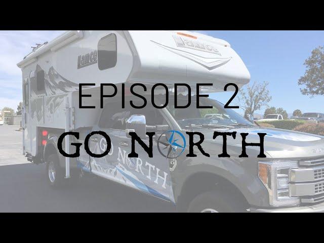 Building the Lance Truck Camper & Pickup Out for Our Expedition North | Go North Ep 2