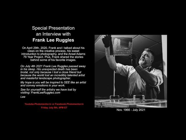 Special Presentation an Interview with Frank Lee Ruggles