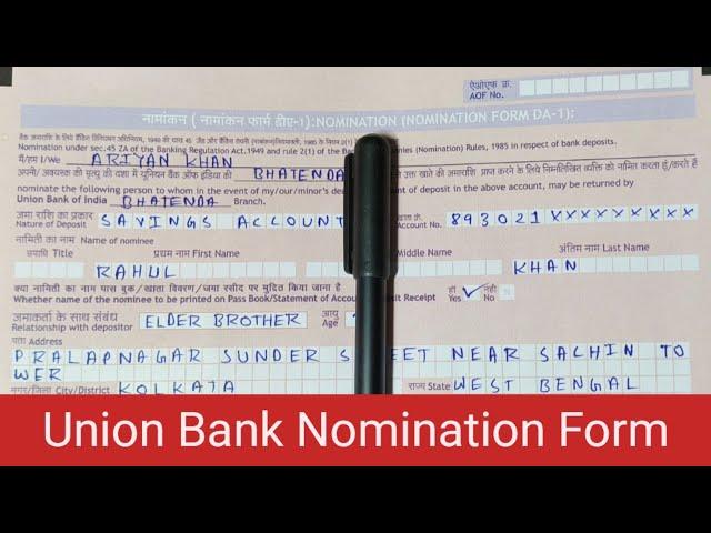 Union Bank Nomination Form Fill Up | Union Bank Of India New Nomination Form DA-1 | UBI Nominee Form