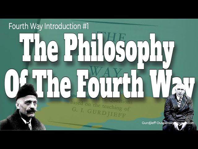 Quick Introduction to The Fourth Way: Introduction in under 3 minutes