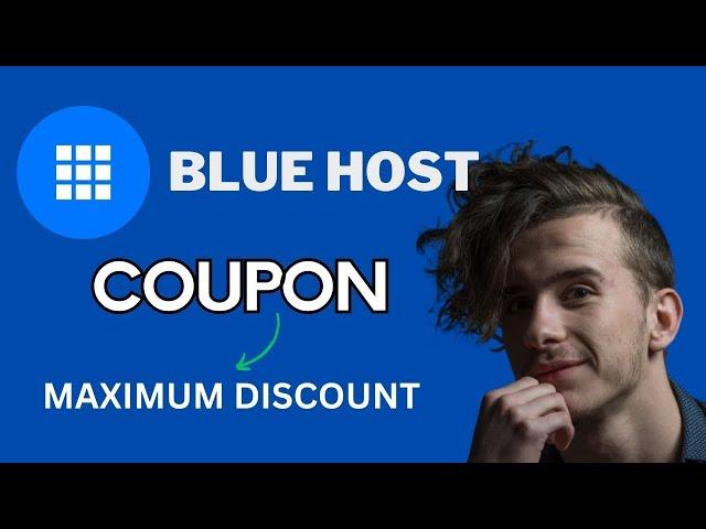 Bluehost Coupon Code | Get ULTIMATE Bluehost Coupon Code Discount