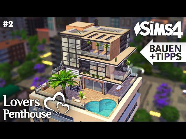 Grundriss: Lovers Penthouse  Bauen in Die Sims 4 mit allen Packs #2