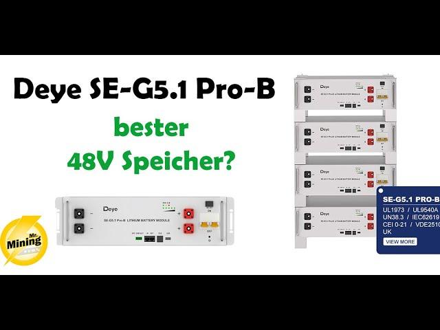 DEYE SE-G5.1 PRO-B / bestes 48V Speicher? Bestes Preis/Leistungsverhältnis!