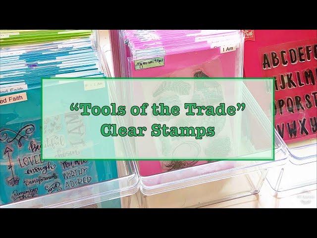 Tools of the Trade - Clear Stamps