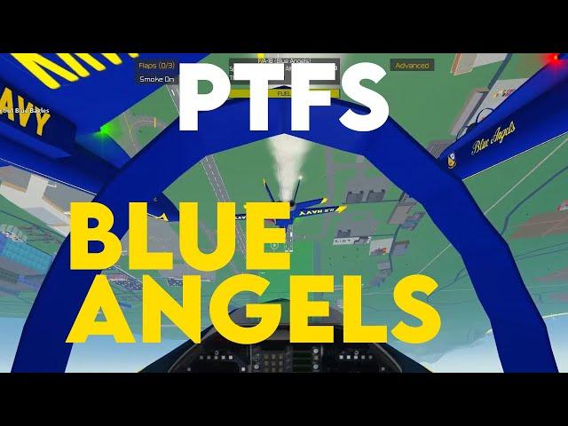 Flying with the PTFS Blue Angels! (Pilot Training Flight Simulator ROBLOX)
