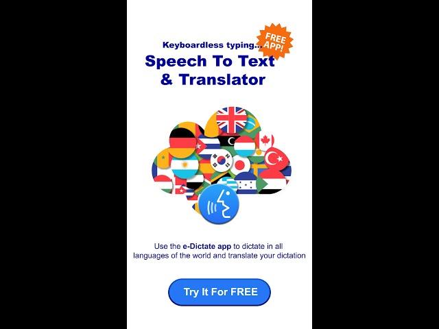 e-Dictate - Speech To Text & Translator