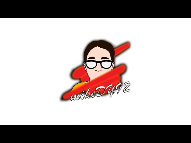 mikeDY92 Intro