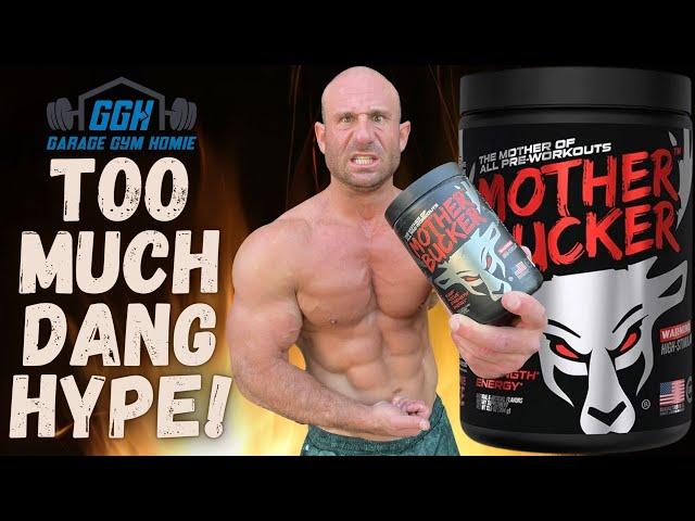 Bucked Up MOTHER BUCKER Pre-Workout Review  THEY WENT FULL STIM JUNKY!