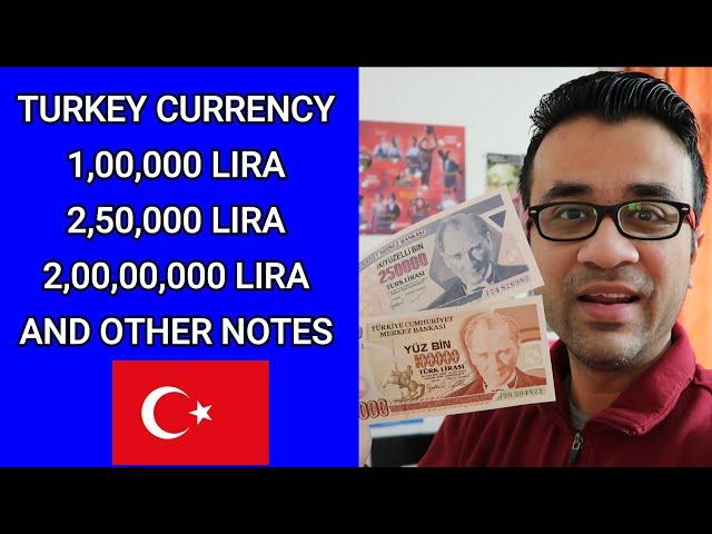 Turkey Old Currency Notes Value -Turkey Lira Indian Rupees - Turkey Currency Rate in India Today