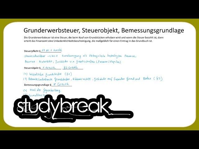 Grunderwerbsteuer, Steuerobjekt, Bemessungsgrundlage | Unternehmensbesteuerung