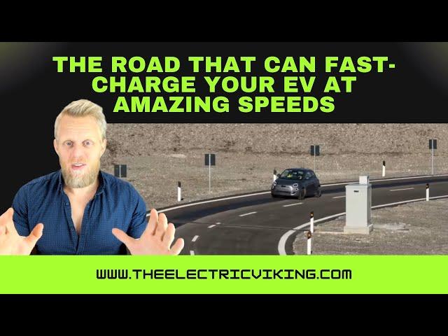 The road that can fast-charge your EV at amazing speeds