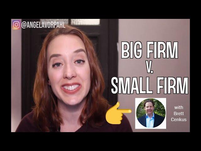 Big Law Firm vs. Small Law Firm (What's the Best Law Firm for You?)