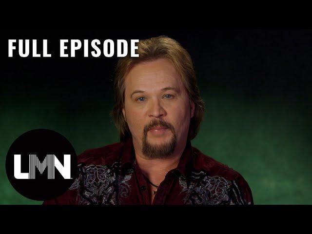 The Haunting Of... Travis Tritt (Season 4, Episode 22) | Full Episode | LMN