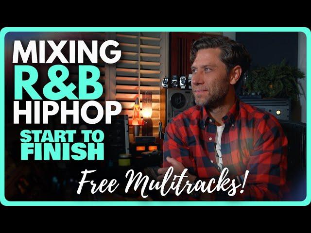 Mixing Hip Hop/R&B From Start To Finish with Marc Daniel Nelson