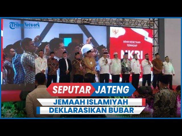 Jemaah Islamiyah Eks Karesidenan Surakarta, Kedu dan Semarang Deklarasikan Bubar