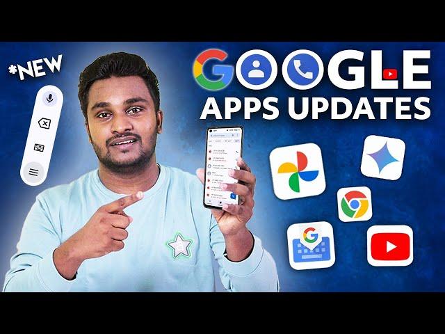 Google Apps Updates 2025: Keyboard, Chrome, YouTube, & More!