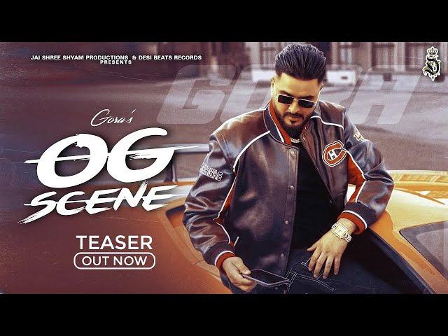 OG Scene [Teaser] | Gora | The King | Rupan Bal |  Latest Punjabi Songs 2024 | Desi Beats Records