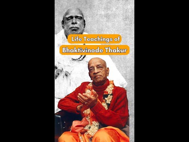 Life Teachings of Bhaktivinode Thakur | By Prabhupada