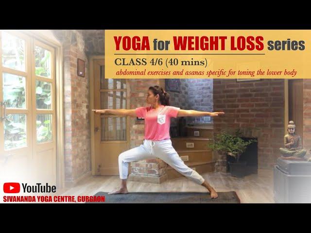 Sivananda Weight Loss Yoga Series - Class 4