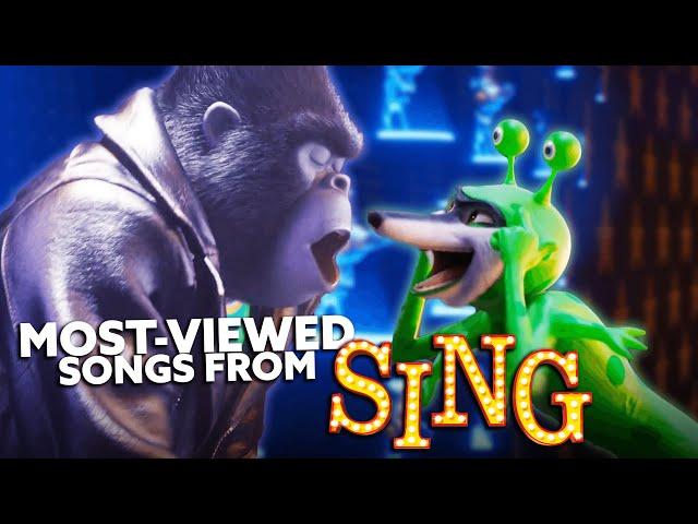 Top Ten MOST-VIEWED Songs from Sing & Sing 2 - TUNE