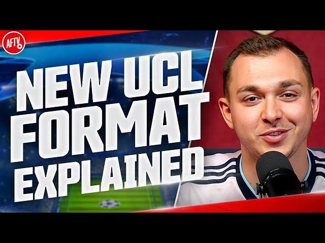 Champions League New Format Explained!