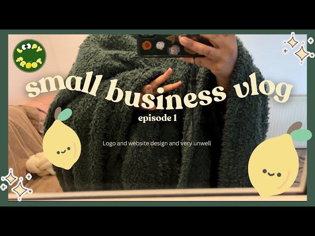 starting a small business(whilst very unwell)- ep1