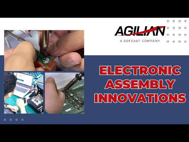 Electronic Assembly Innovations