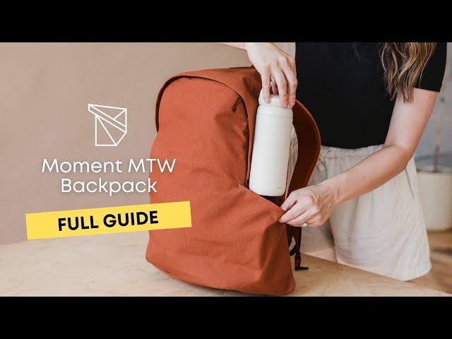 Moment MTW Backpack | Oribags Full Guide