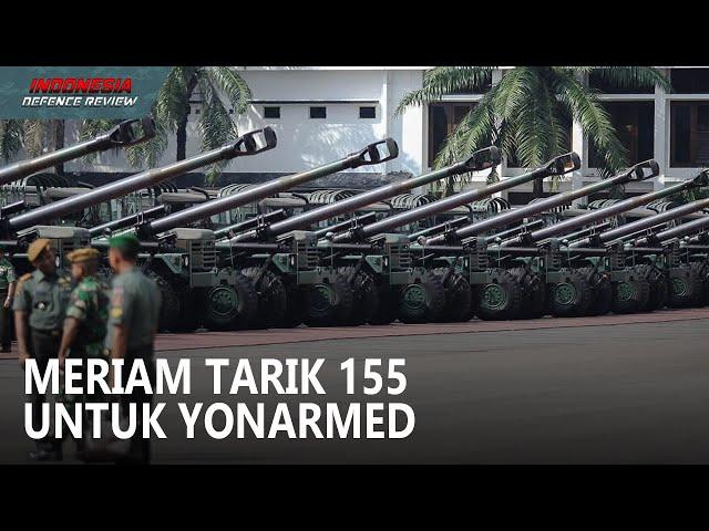 TNI AD Bangun 5 Yonarmed Baru dengan Alutsista Meriam Tarik 155mm