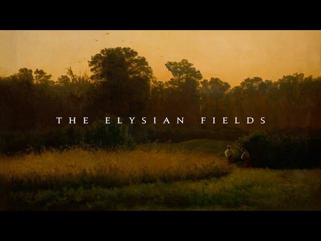 The Elysian Fields