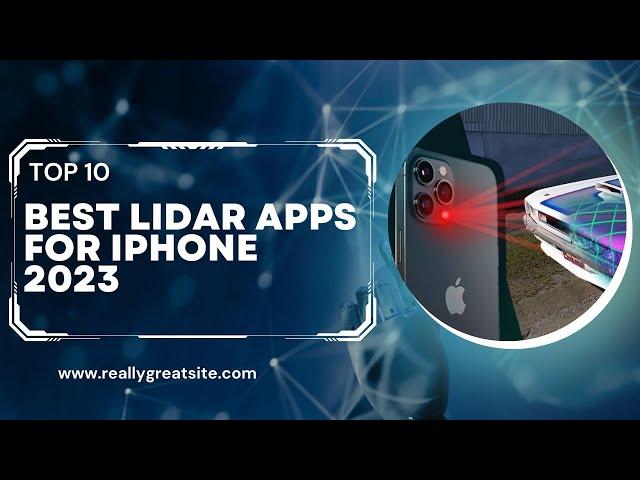 Best LiDAR apps for iPhone and iPad in 2023