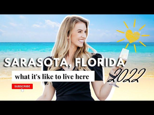 Why live in Sarasota, Florida in 2022?!